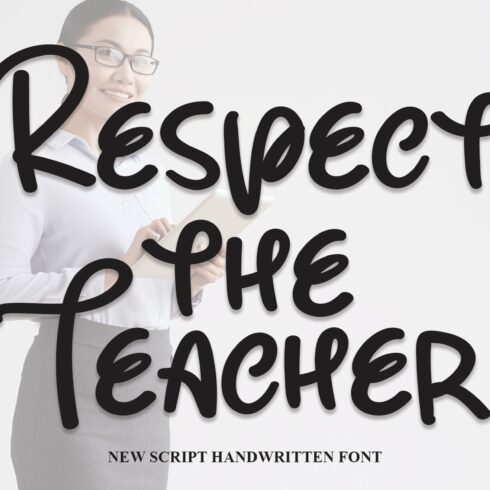 Respect The Teacher | Script Font cover image.