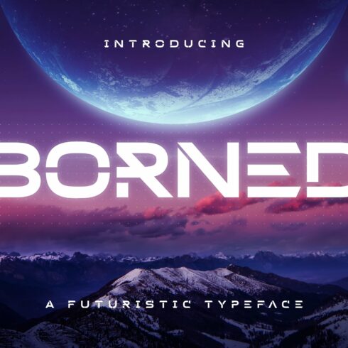 Borned - Futuristic Display Font cover image.