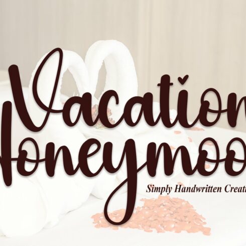 Vacation Honeymoon | Script Font cover image.