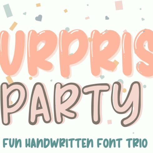 Surprise Party, Fun Party Font cover image.
