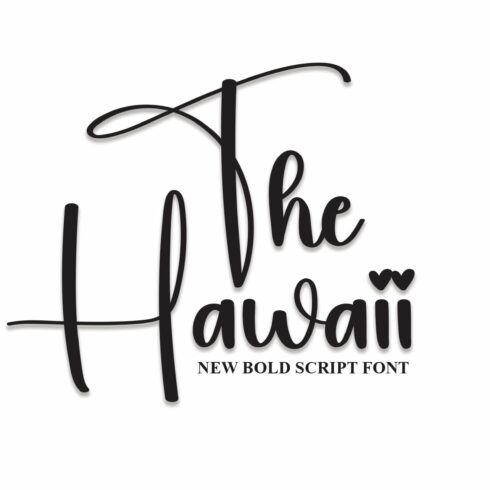 The Hawaii | Script Font cover image.