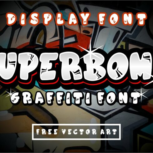 superbomb graffiti display font cover image.