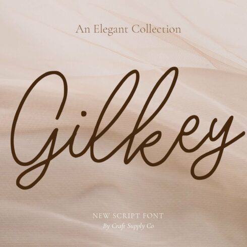 Gilkey - Elegant Script cover image.
