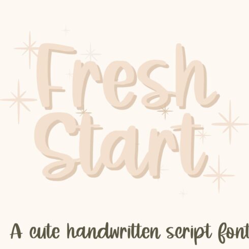 Fresh Start, Cute Handwritten Script cover image.