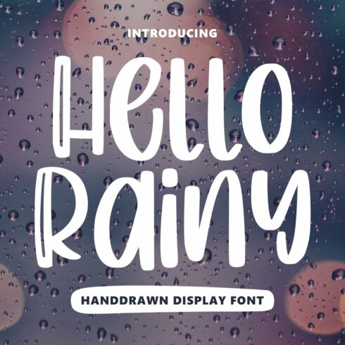 Hello Rainy - Quirky Handdrawn Font cover image.