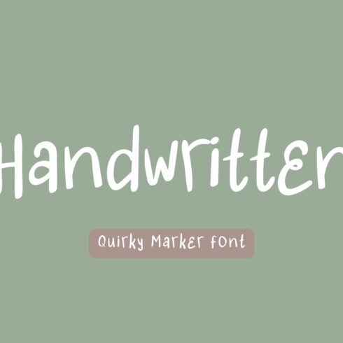 Handwritten Quirky Font cover image.