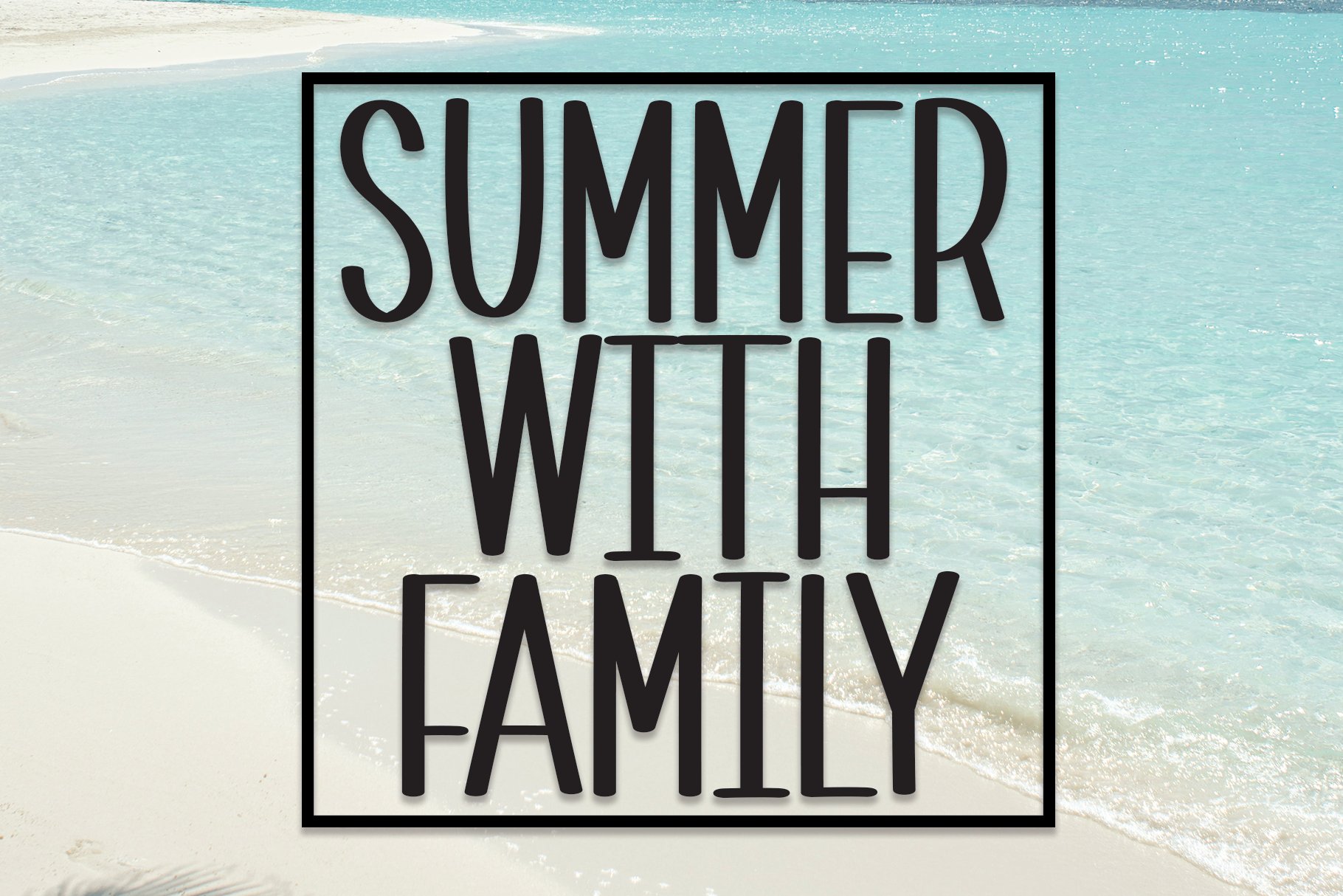 Summer With Family | Script Font cover image.