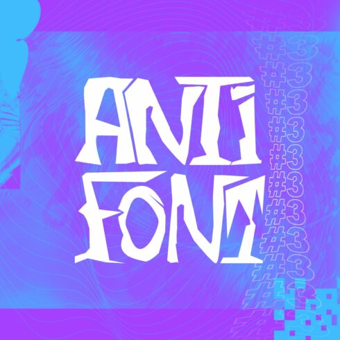 Anti-Font #3 | AntiDesign Collection cover image.