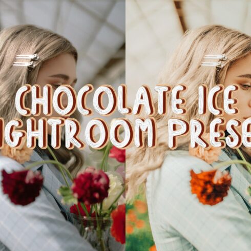 'Chocolate Ice' Lightroom Presetcover image.