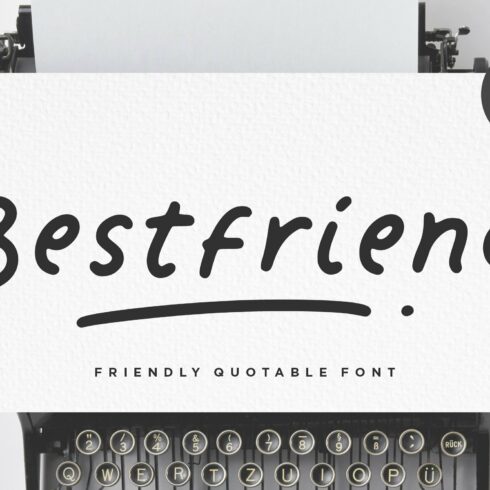 Bestfriend - Friendly Quotable Font cover image.