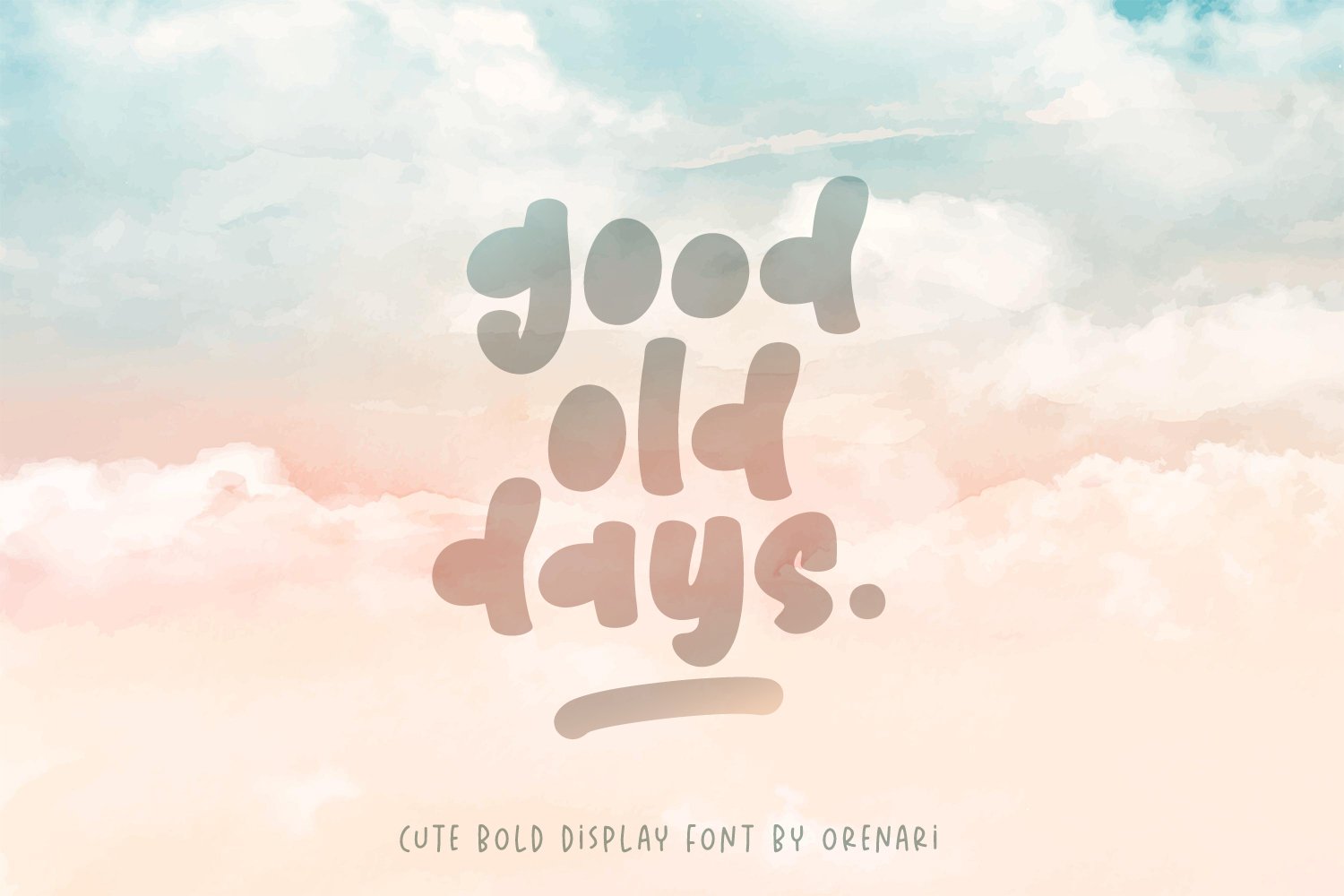 Good Old Days - Cute Bold Font cover image.