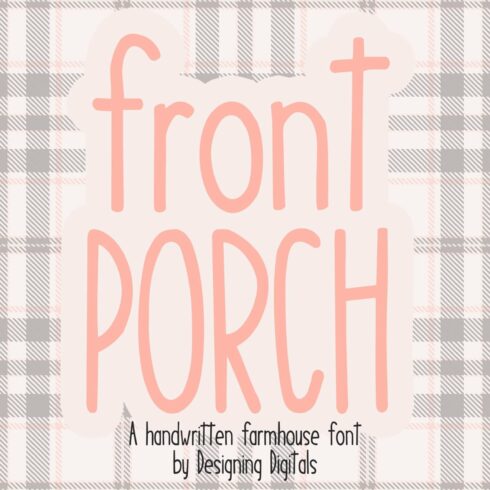 Front Porch - A Handwritten Font cover image.