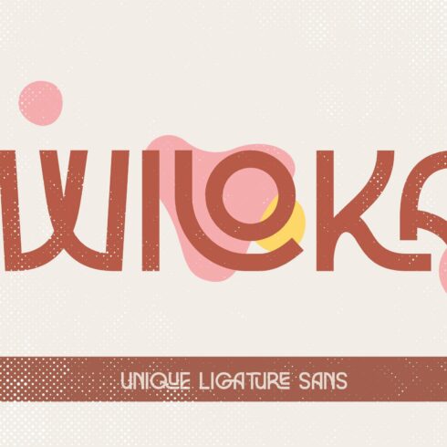 Wiloka - Unique Sans cover image.