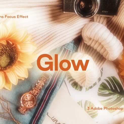 Glow - Soft Lens Focus Actioncover image.