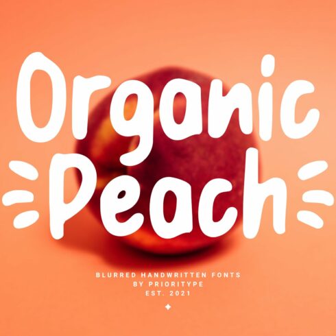 Organic Peach - Blurred Handwritten cover image.