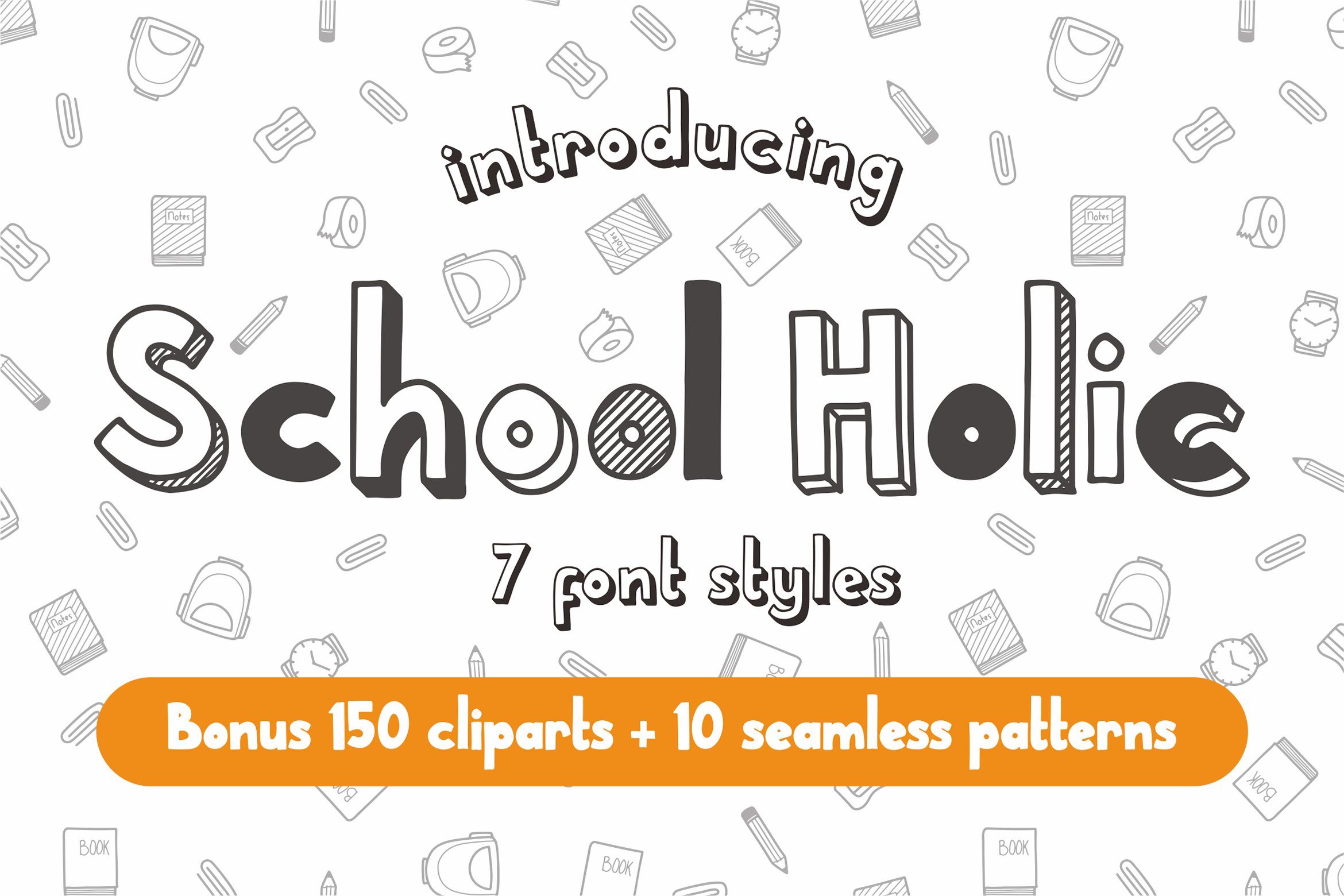 School Holic | 7 Font Styles + Bonus cover image.