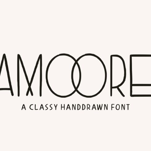 Amoore - Classy Handdrawn cover image.