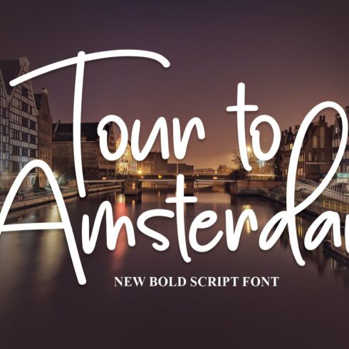 Tour To Amsterdam | Script Font cover image.