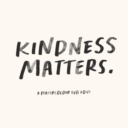 Kindness Matters Font : SVG, Regular cover image.