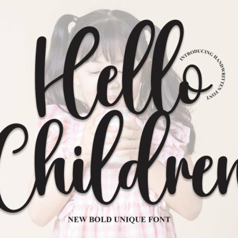 Hello Children | Script Font cover image.