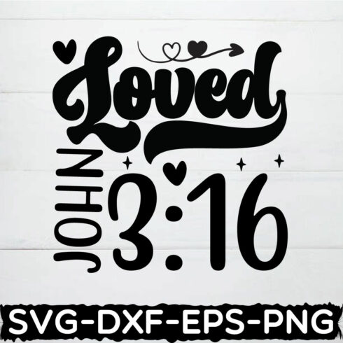 loved john 3:16 svg, valentine shirt cover image.