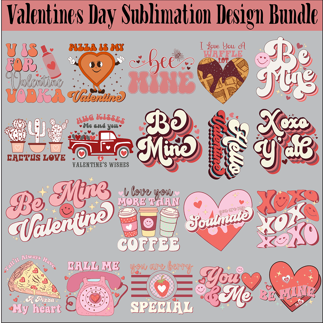 Valentine\'s Day Sublimation Design Bundle cover image.