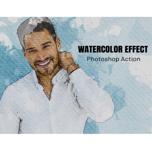 Watercolor Effect Photoshop Action cover image.