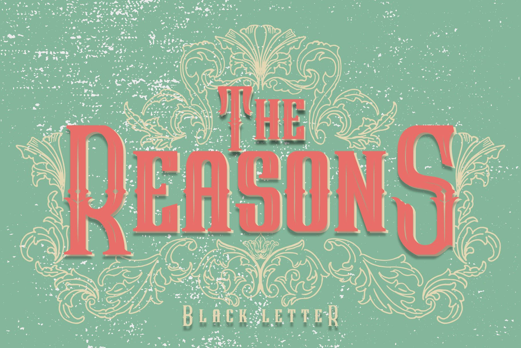 The Reasons Blackletter + Bonus cover image.
