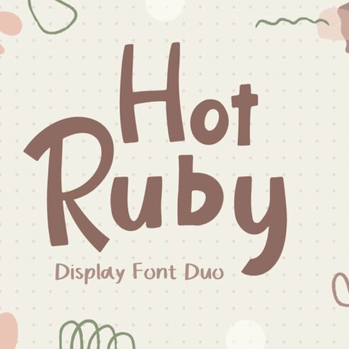 Hot Ruby - Handwritten Font Duo cover image.