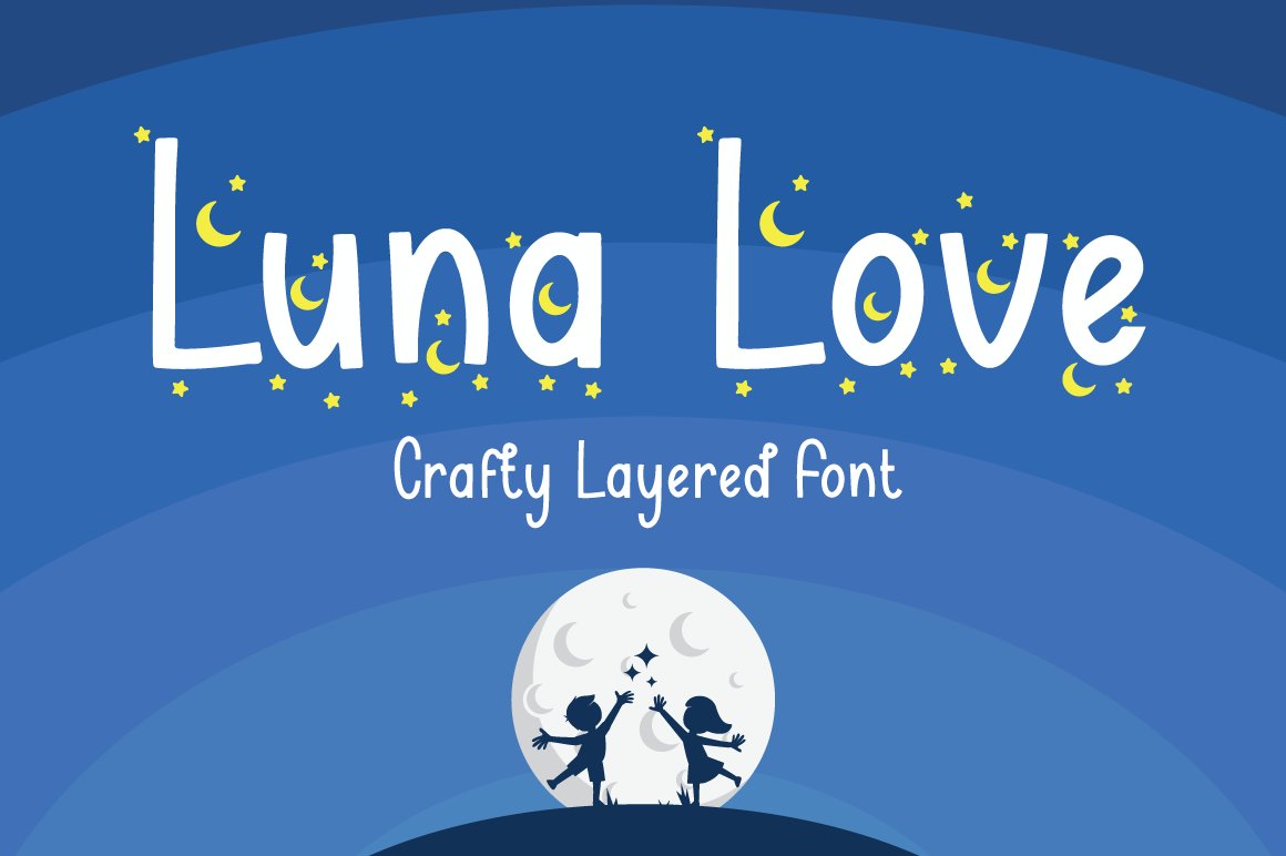 Luna Love - Layered Crafty Font cover image.