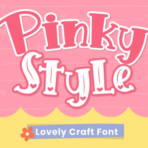 Pinky Style - Lovely Craft Font cover image.