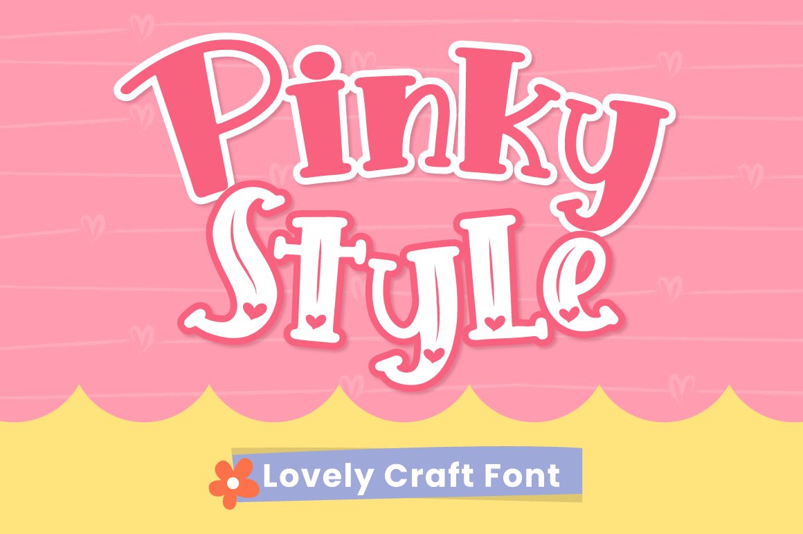 Pinky Style - Lovely Craft Font cover image.
