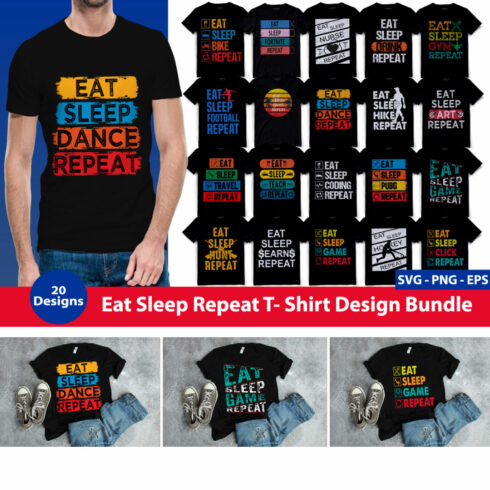 Eat Sleep Repeat T-shirt Bundle 20 Designs cover image.