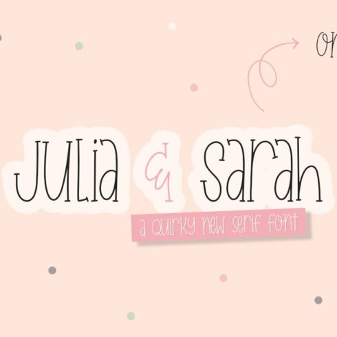 Julia & Sarah Font cover image.