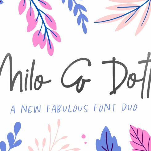 Milo & Dott Font Duo cover image.