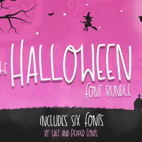 The Halloween Font Bundle (6 Fonts) cover image.