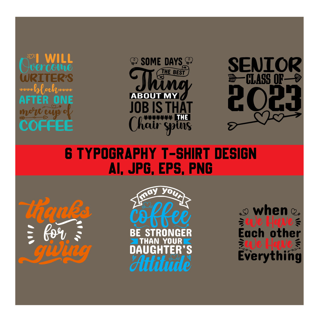 6 Typography T-shirt Design bundles cover image.