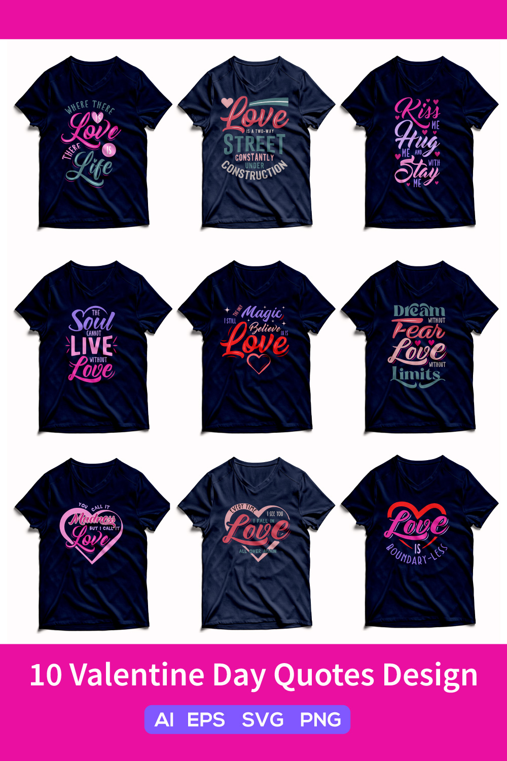 10 Love-Inspired Typography T Shirt Designs The Perfect Valentines Day Gift Bundle pinterest preview image.