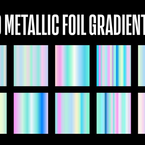 10 Metallic Foil Gradients .AIcover image.