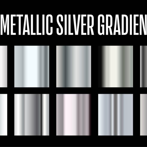 10 Metallic Silver Gradients .AIcover image.