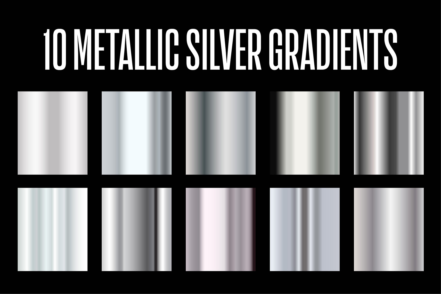 10 Metallic Silver Gradients .AIcover image.