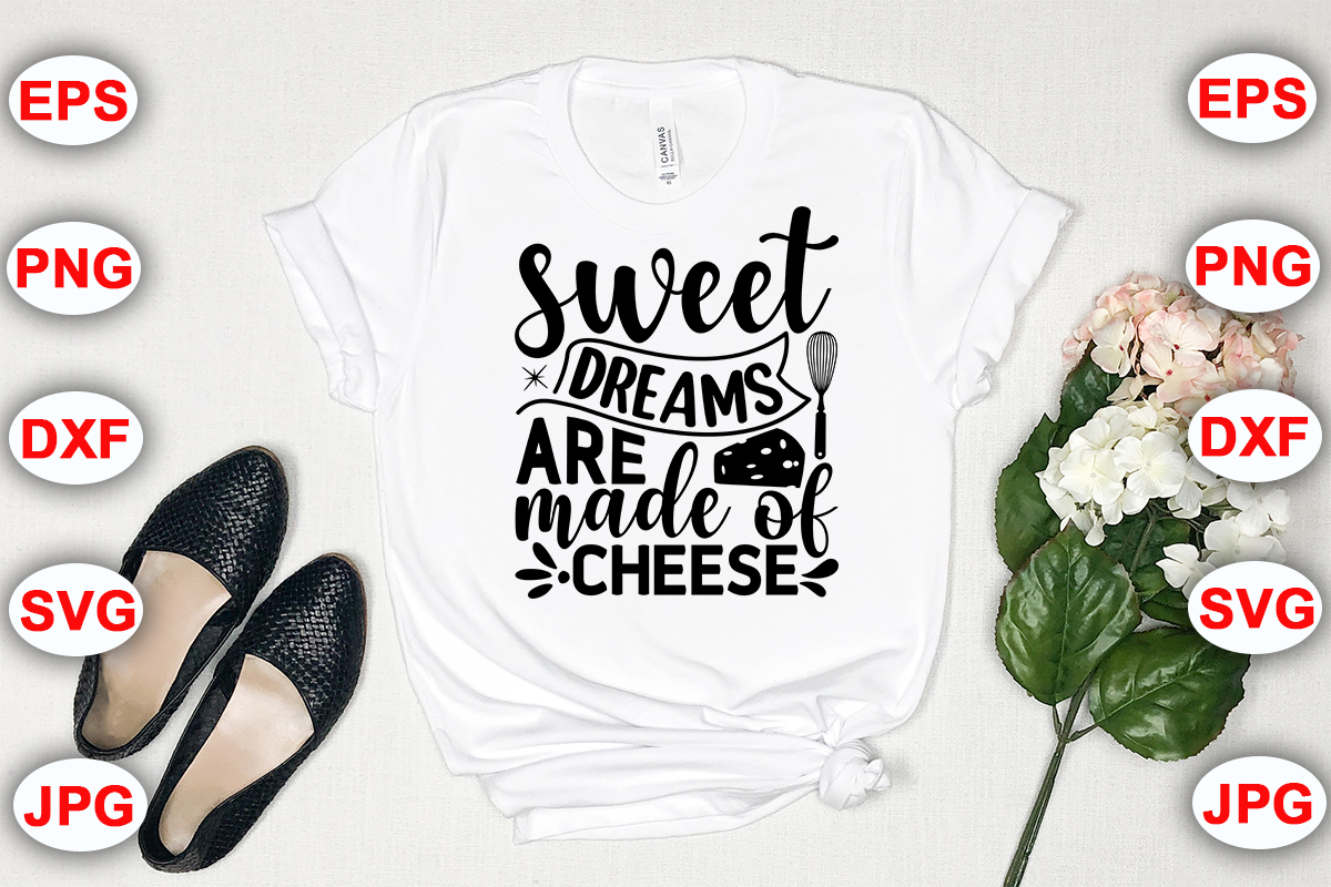 10.sweet dreams are made of cheese 481