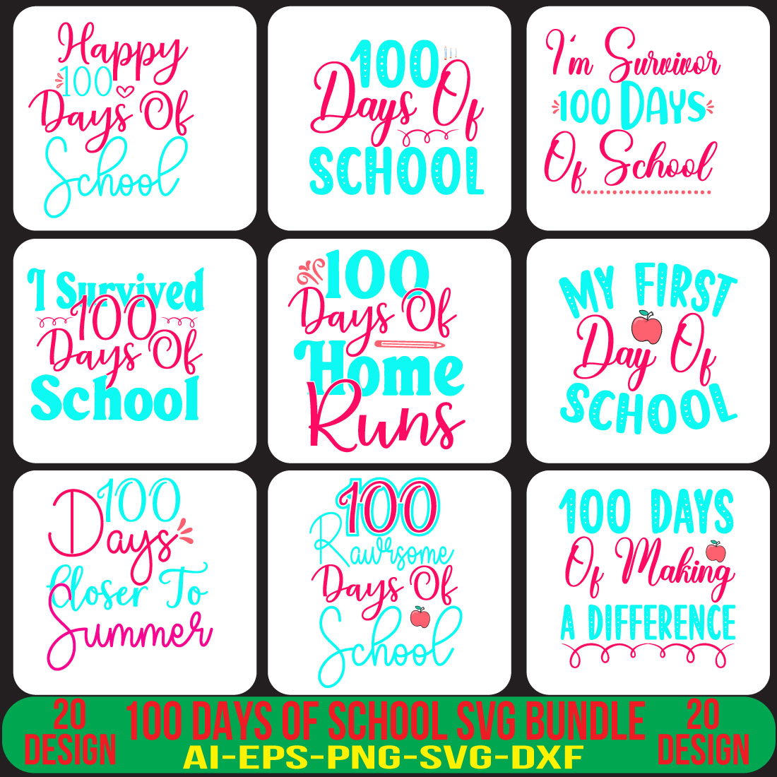 100 days of school SVG Bundle cover image.