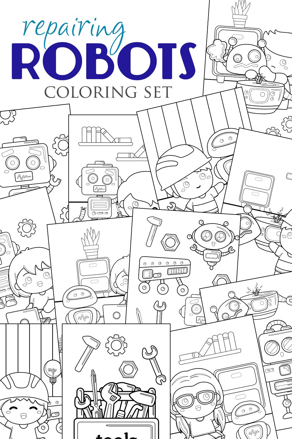 Kids Repair Robot Engineer Coloring Pages Activity For Kids And Adult pinterest preview image.