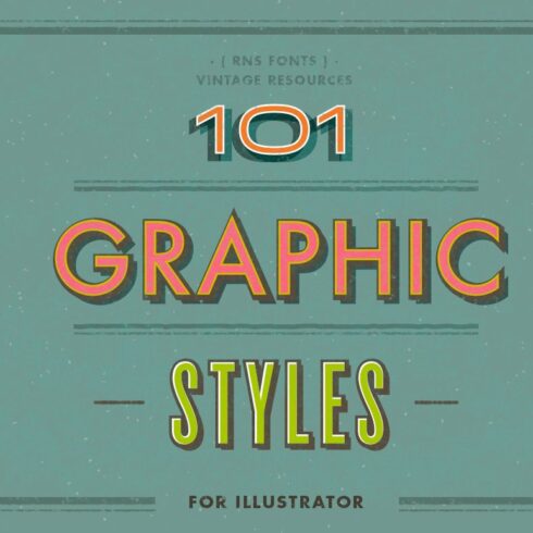 101 Graphic Styles for AIcover image.