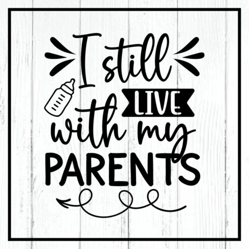 i still live with my parents svg cover image.