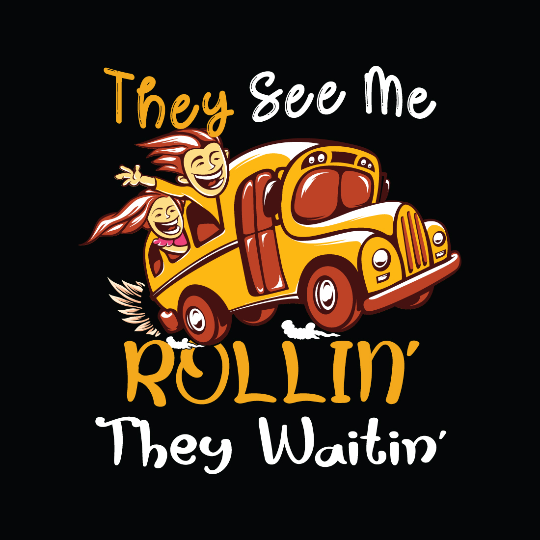 They See Me Rolling They Waitin Funny design Bundles preview image.