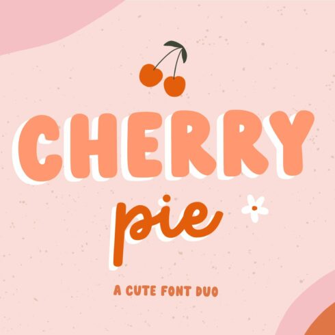 Cherry pie | Font duo cover image.