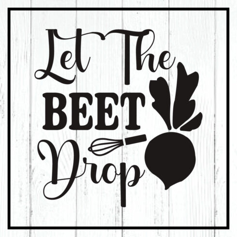let the beet drop svg cover image.