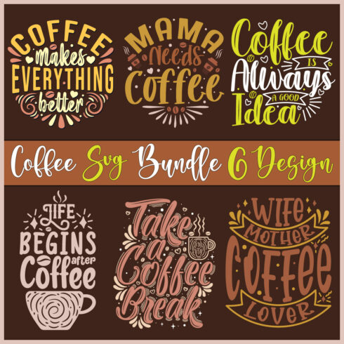 6 Coffee Typography T-Shirt Design Bundle cover image.